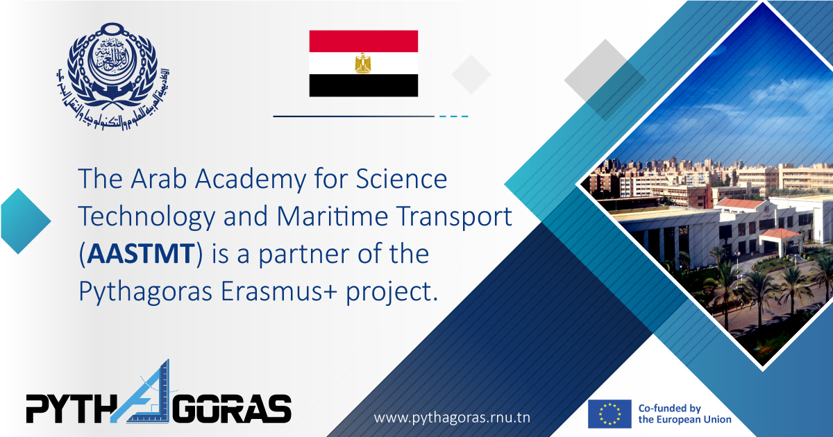 The Arab Academy for Science Technology and Maritime Transport (AASTMT) is a partner of the Pythagoras Erasmus+ project.